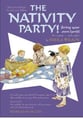 The Nativity Party! Unison Singer's Edition cover